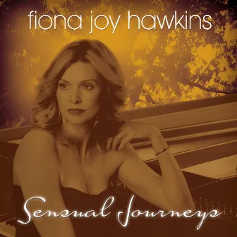 Sensual Journeys by Fiona Joy Hawkins