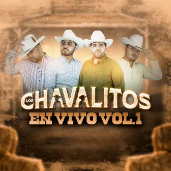 Los Chavalitos En Vivo Vol.1 by Los Chavalitos