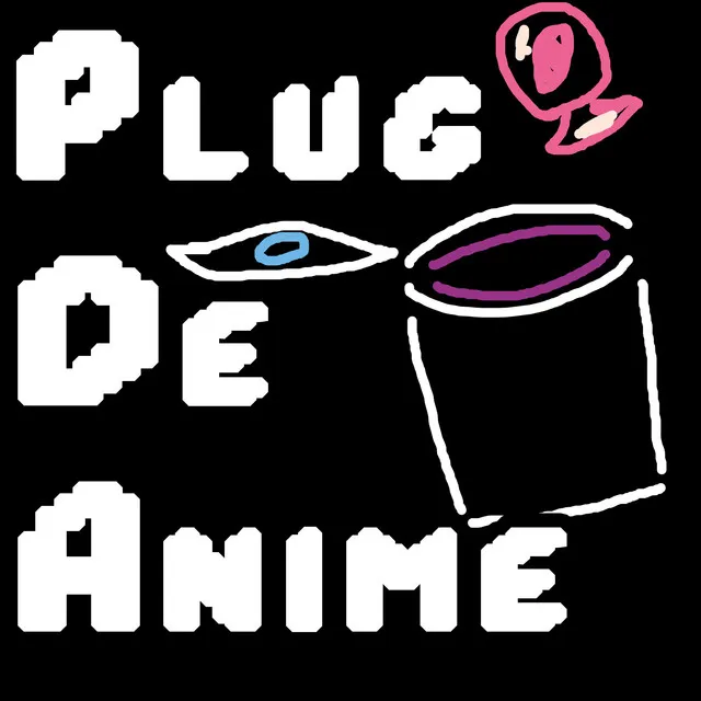 Plug de Anime