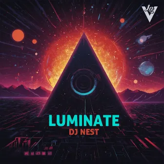 Luminate by DJ Nest