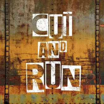 Cut And Run by Adam Drake