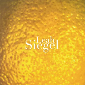 The Lemon EP by Leah Siegel