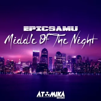 Middle Of The Night by Epicsamu