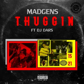 Thuggin' by Madgens