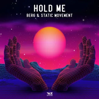 Hold Me by Static Movement