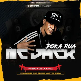 Poka Rua by M.C. Jack