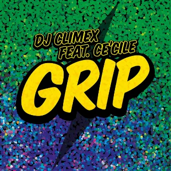 Grip by DJ ClimeX