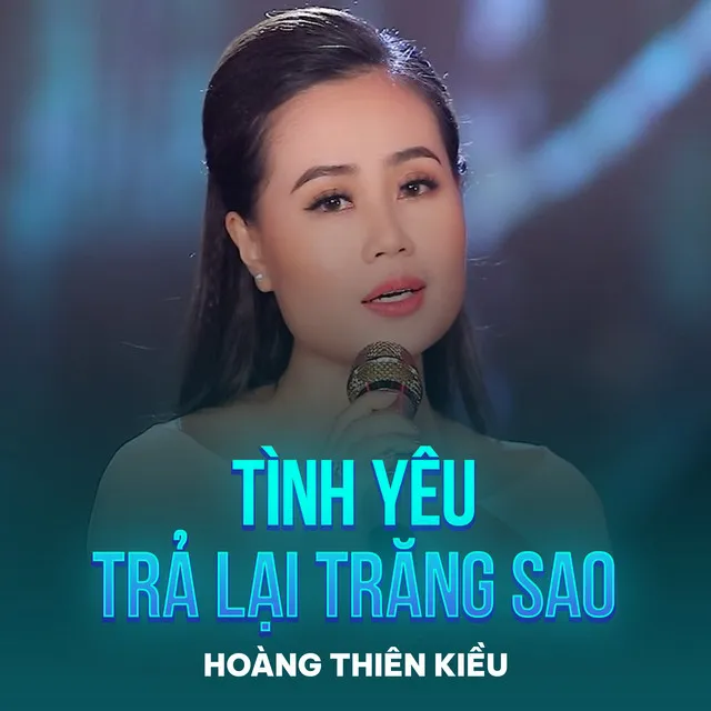 Tình Yêu Trả Lại Trăng Sao