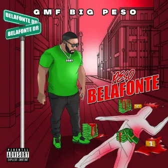 Peso Belafonte by GMF Big Peso