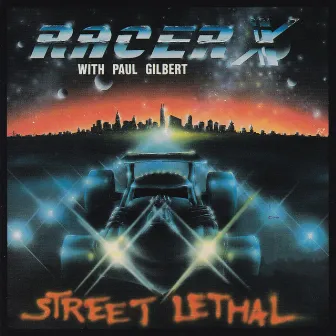 Street Lethal by Racer X