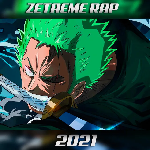 RAP de ZORO RORONOA 2021