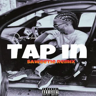 Tap in (saweetie freestyle) by Don Carléone