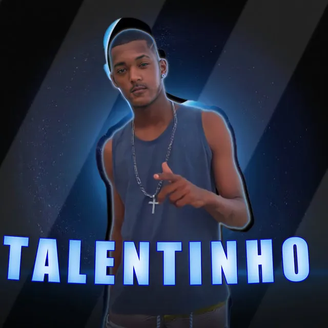 No Talentinho