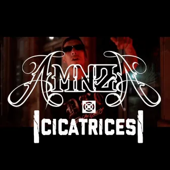 Cicatrices by AMNZA 844