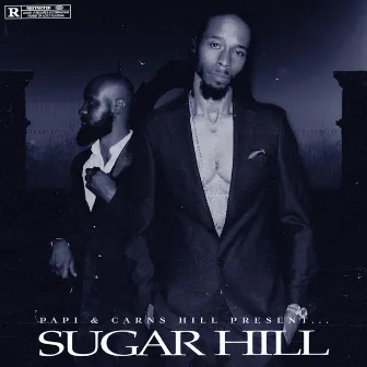 Sugar Hill by Papi