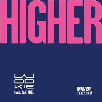 Higher by Wookie