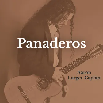 Panaderos by Aaron Larget-Caplan