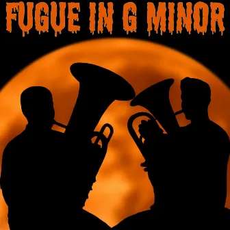 Little Fugue in G Minor (Low Brass) by Drew Fennell