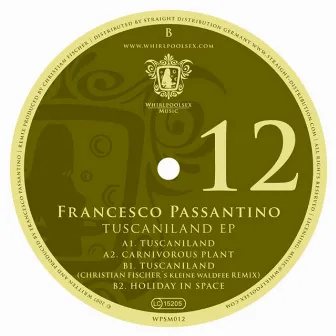 Tuscaniland EP by Francesco Passantino