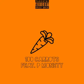 100 Carrots by Mike $onata