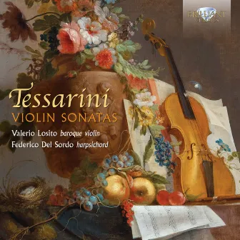 Tessarini: Violin Sonatas by Carlo Tessarini Da Rimini