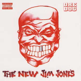 The New Jim Jones by Dre Dog