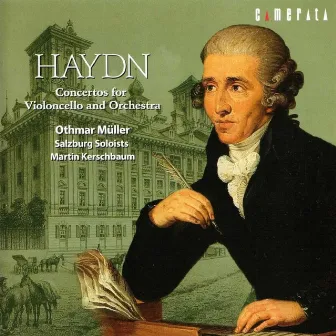 Haydn: Cello Concertos by Othmar Müller