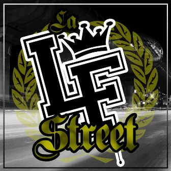 La Lf Street by Lokoflow & DonerMc