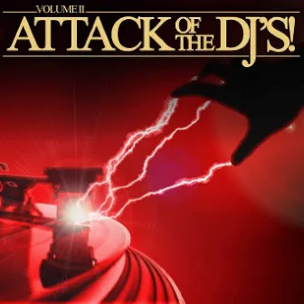 Attack of the DJ's Volume 2 by DJ Jay C 3