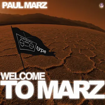 Welcome to Marz by Paul Marz