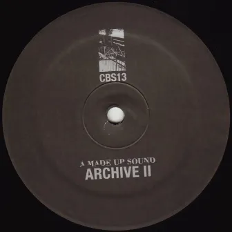 Archive II by A Made Up Sound