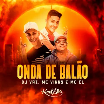 Onda de Balão by DJ Vaz