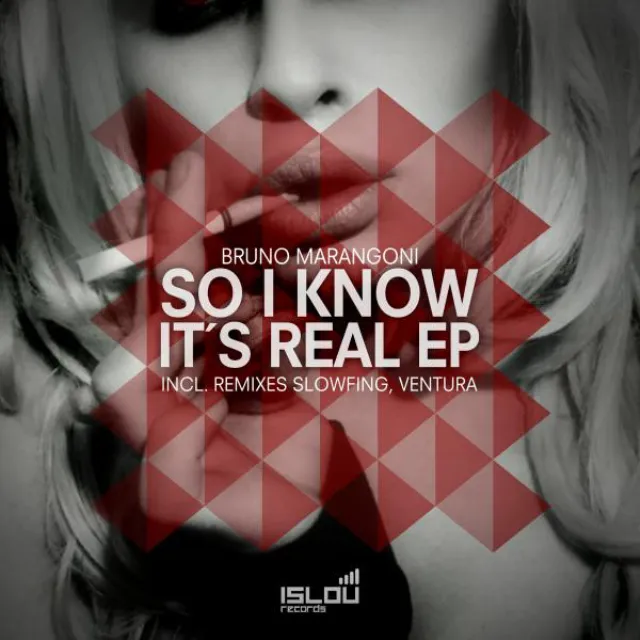 So I Know It's Real - Original Mix