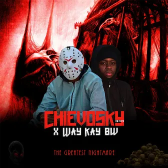 The Greatest Nightmare by Way Kay Bw