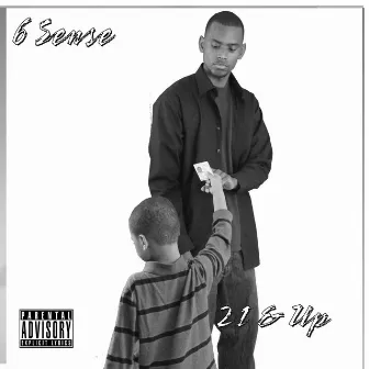 21 & Up by 6 Sense