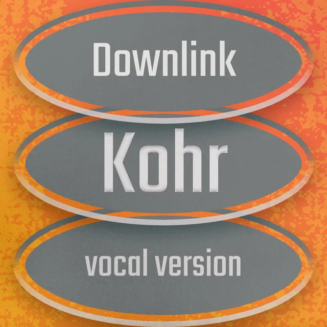 Downlink - Vocal Version