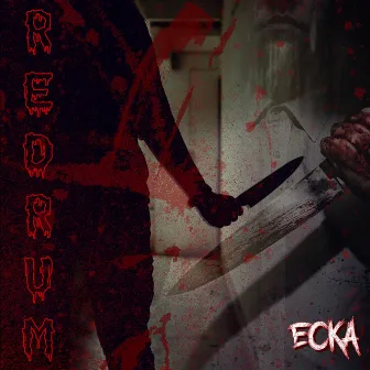 Redrum by ECKA