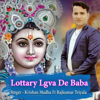 Lottary Lgva De Baba (feat. Rajkumar Triyala) by Abhi Saini