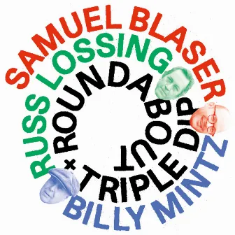 Roundabout / Triple Dip by Billy Mintz