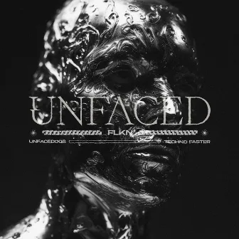 UNFACED008 by FLKN