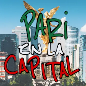 Pari En La Capital (Parodia) by Leonardo Bono