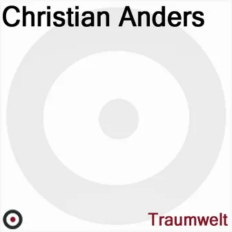 Traumwelt by Christian Anders