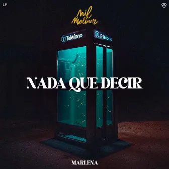 NADA QUE DECIR by MARLENA