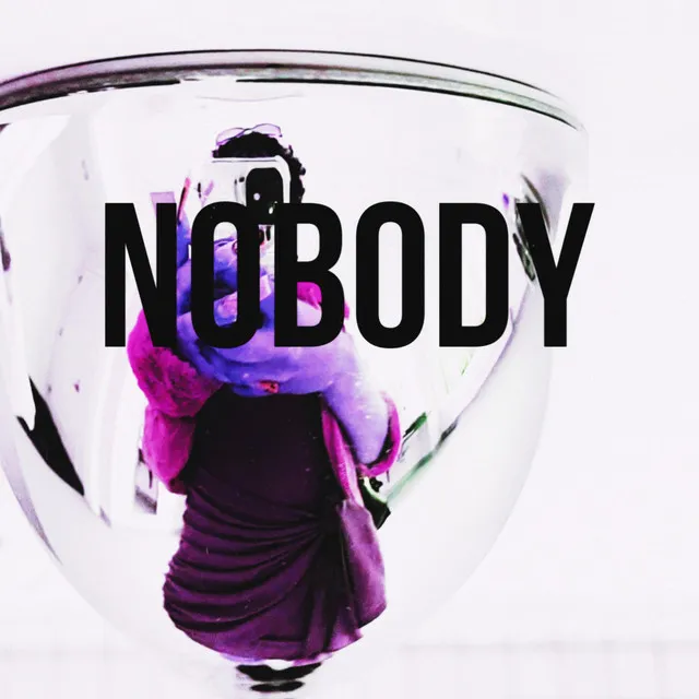 NOBODY