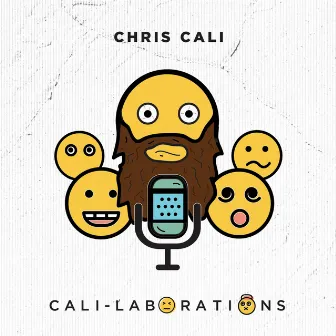 Cali-Laborations by Chris Cali