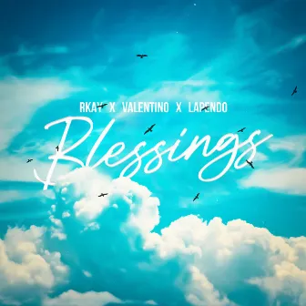 Blessings by LAPENDO