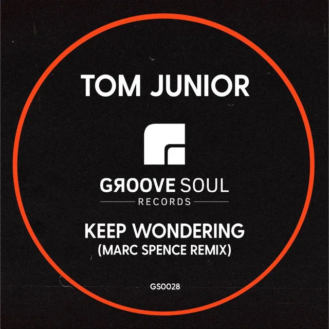 Keep Wondering (Marc Spence Remix)