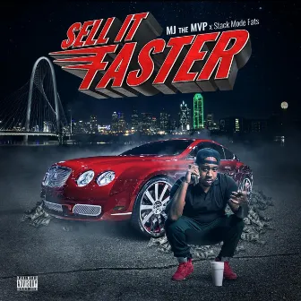 Sell It Faster by Mj the Mvp