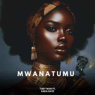 Mwanatumu by Tory Wan