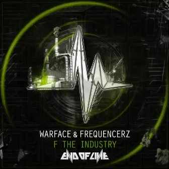 F The Industry by Frequencerz